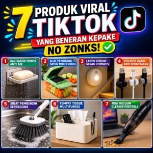 7 produk viral tiktok yang beneran kepake , no zonks