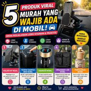 5 Produk Viral Murah yang Wajib Ada di Mobil (Bikin Perjalanan Lebih Nyaman & Praktis!)